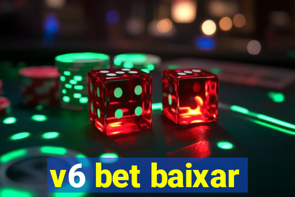 v6 bet baixar